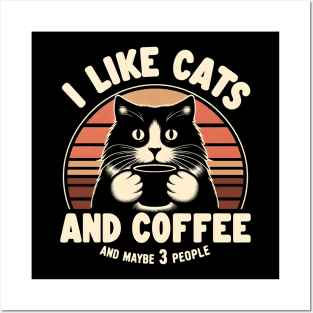 I like cats and coffee Posters and Art